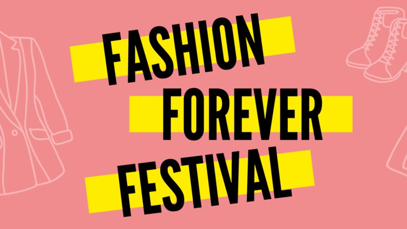 Fashion Forever Festival 